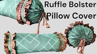 How To Sew a Ruffle Bolster Pillow CoverHow to Make Bolster Pillow Casedesycraft1937 [upl. by Maye619]