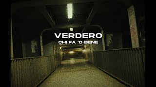 Verdero  Chi fa o bene  visual video [upl. by Sapers]