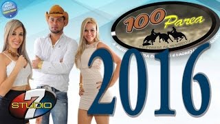 Banda 100 Parea 2016  DVD COMPLETO [upl. by Owen]