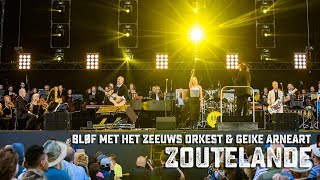 BLØF met het Zeeuws Orkest amp Geike Arneart  Zoutelande live op Concert at SEA 2018 [upl. by Bashemath]