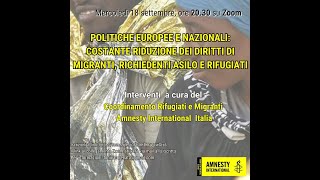 COSTANTE RIDUZIONE DEI DIRITTI DI MIGRANTI RICHIEDENTI ASILO E RIFUGIATI [upl. by Yoo]