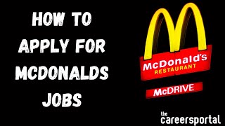 How To Apply For McDonalds Jobs  Careers Portal [upl. by Kenwee872]