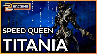 Speedrun Queen Titania  Builds  Warframe [upl. by Zennas782]