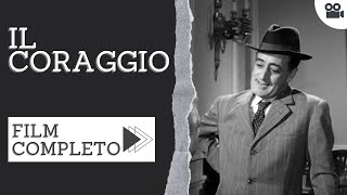 Il coraggio  Commedia  Film completo in italiano [upl. by Harrell]