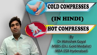 When to get a Hot Compress or Cold Compress for a Sports Internal Injury Hindi  Dr Abhishek Goyal [upl. by Schroeder]