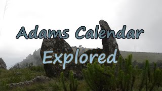 Ancient Africa  Adams Calendar Explored [upl. by Blankenship66]