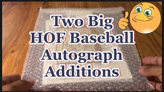 Two Big HOF Baseball Autograph Additions [upl. by Kylander906]