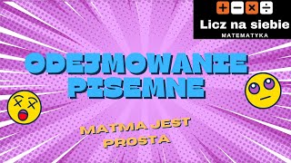 Odejmowanie pisemne Naucz się w kilka minut [upl. by Harbed]