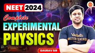 Complete Experimental Physics  Neet 2024  Gaurav Gupta Sir [upl. by Akinorev]