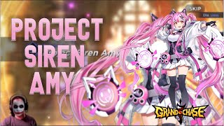 AMY SOUL IMPRINT AND NEW SKIN PROJECT SIREN AMY  GRAND CHASE MOBILE [upl. by Phox28]