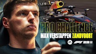 F1® 23  Max Verstappen Pro Challenge Circuit Zandvoort [upl. by Norrv]