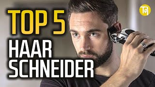 DIE 5 BESTEN HAARSCHNEIDER 2021 │ Haarschneidemaschinen Haar Trimmer Rasierer Kein Vergleich Test [upl. by Bartko]