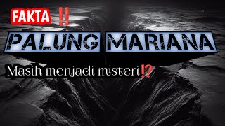 INILAH ‼️5 FAKTA PALUNG MARIANA YANG JARANG DI KETAHUI [upl. by Monjan]