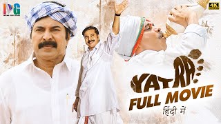 Yatra Latest Hindi Dubbed Full Movie 4K  Mammootty  YSR Biopic  2023 South Hindi Dubbed Movies [upl. by Filomena]