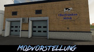 LS22 Modvorstellung 🚜Oberfranken Molkerei🚜 [upl. by Suoicerp959]