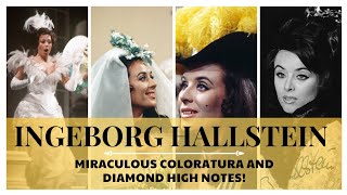 Ingeborg Hallstein  Miraculous Coloraturas amp Crystal Clear High Notes C6Bb6 [upl. by Uos505]