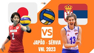 JAPÃO X SÉRVIA AO VIVO  VNL 2023  LIGA DAS NAÇÕES DE VÔLEI FEMININO  NARRAÇÃO E COMENTÁRIOS 🏐 [upl. by Ilana390]