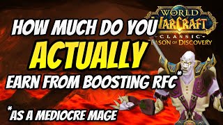 How much gold do you actually earn from boosting RFC in Season of Discovery SOD as a Mage [upl. by Gillead]