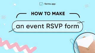 How to make an event RSVP form [upl. by Anderegg839]