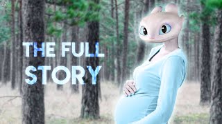 The Light Fury Pregnancy Saga [upl. by Isidor]