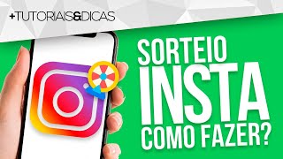 ✅ Como fazer SORTEIO pelo INSTAGRAM de GRAÇA em 2024 Celular ou PC [upl. by Anthiathia]