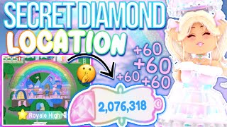 NEW SECRET DIAMOND LOCATION DISCOVERED IN ROYALE HIGH 🤫ROBLOX Royale High Farming Tips [upl. by Leahcimauhsoj]