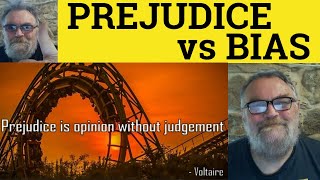 🔵 Prejudice vs Bias Meaning  Bias or Prejudice Definition  Prejudice and Bias Examples [upl. by Enomar]