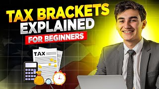 Tax Brackets Explained For Beginners in The USA [upl. by Oisangi]