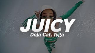 Doja Cat Tyga  Juicy Lyrics [upl. by Lladnarc21]