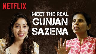 The Story Behind Gunjan Saxena The Kargil Girl  Janhvi Kapoor  Netflix India [upl. by Enicar]