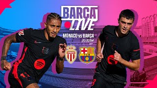 🔴 BARÇA LIVE  AS MONACO VS FC BARCELONA  UEFA CHAMPIONS LEAGUE 2425 ⚽ [upl. by Candice]