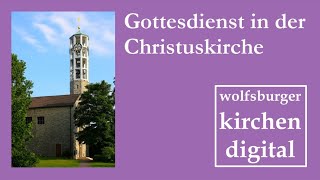 Andacht am 29 Januar 2024 Christuskirche Wolfsburg [upl. by Reisfield]