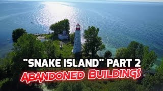 quotSnake Islandquot Part 2 Exploring abandoned buildings filled with all sorts of critters Ep126 [upl. by Hervey]