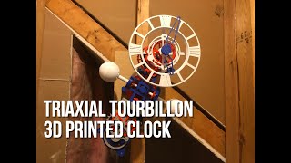 Triaxial Tourbillon 3D Printed Clock [upl. by Yeaton]