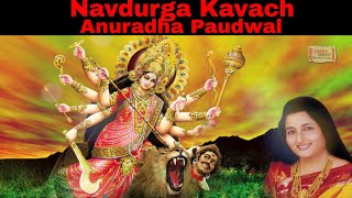 Navratri Special Song Durga Kavach  Anuradha Paudwal  Pratham Shailputri  Navratri 2022 [upl. by Norihs220]