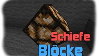 Schiefe Blöcke  Minecraft DeutschHD [upl. by Lennie]