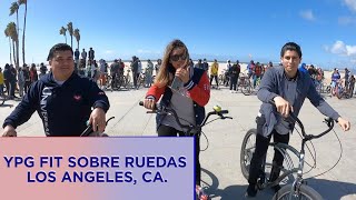 YPG FIT SOBRE RUEDAS  Los Angeles CA [upl. by Serrano]