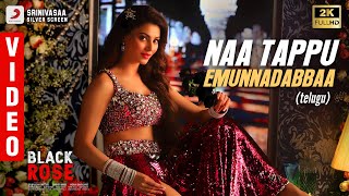 Black Rose  Naa Tappu Emunnadabbaa Video  Mani Sharma  Urvashi Rautela [upl. by Winfield]