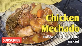 CHICKEN MECHADO  Masubukan nga ang recipe ni Misis [upl. by Melisa]