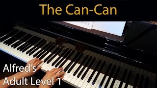 The CanCan Offenbach Elementary Piano Solo Alfreds Adult Level 1 [upl. by Melmon929]