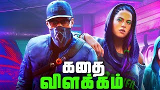 WATCH DOGS 2 Full Story  Explained in Tamil தமிழ் [upl. by Dalia21]