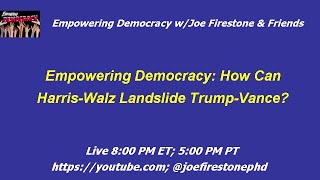 Empowering Democracy How Can HarrisWalz Landslide TrumpVance [upl. by Vullo]