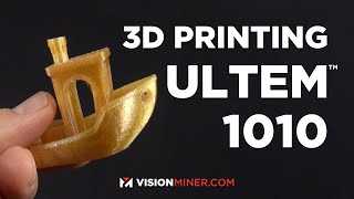 3D Printing Parts in Ultem™ 1010 Resin by SABIC  On Open Material 3D Printers [upl. by Ettevey]