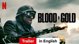 Blood amp Gold  Trailer in English  Netflix [upl. by Keyek]