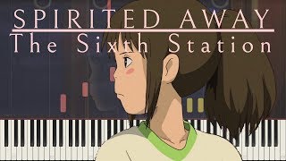 The Sixth Station  Spirited Away Synthesia [upl. by Horst]