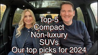 Our Top5 compact SUVs for 2024  Which would you choose and why [upl. by Namyac]