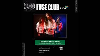 FUSE CLUB DISCOVERY  PDCST XXI  w Dr Fungi Cape Town South Africa [upl. by Nomit617]