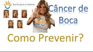 Câncer de boca Como prevenir [upl. by Tirb]