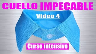 Confecciona tu CAMISA curso intensivo CUELLO PERFECTO [upl. by Stoecker]