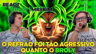 React  Broly  Super Saiyajin Lendário  M4rkim [upl. by Ahsilet]